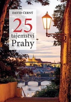 25 tajemství Prahy - David Černý - Kliknutím na obrázek zavřete